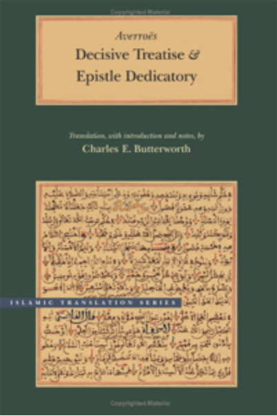 Book cover - Averroes's Decisive Treatise & Epistle Dedicatory