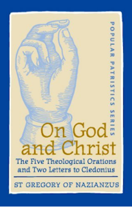 On God and Christ by St. Gregory