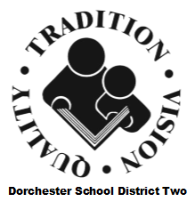 Dorchester District 2 logo: Quality, Tradition, Vision