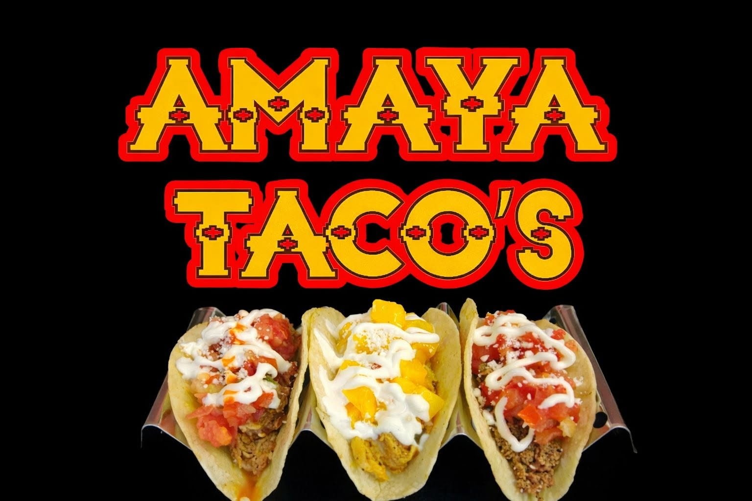 Amaya Tacos