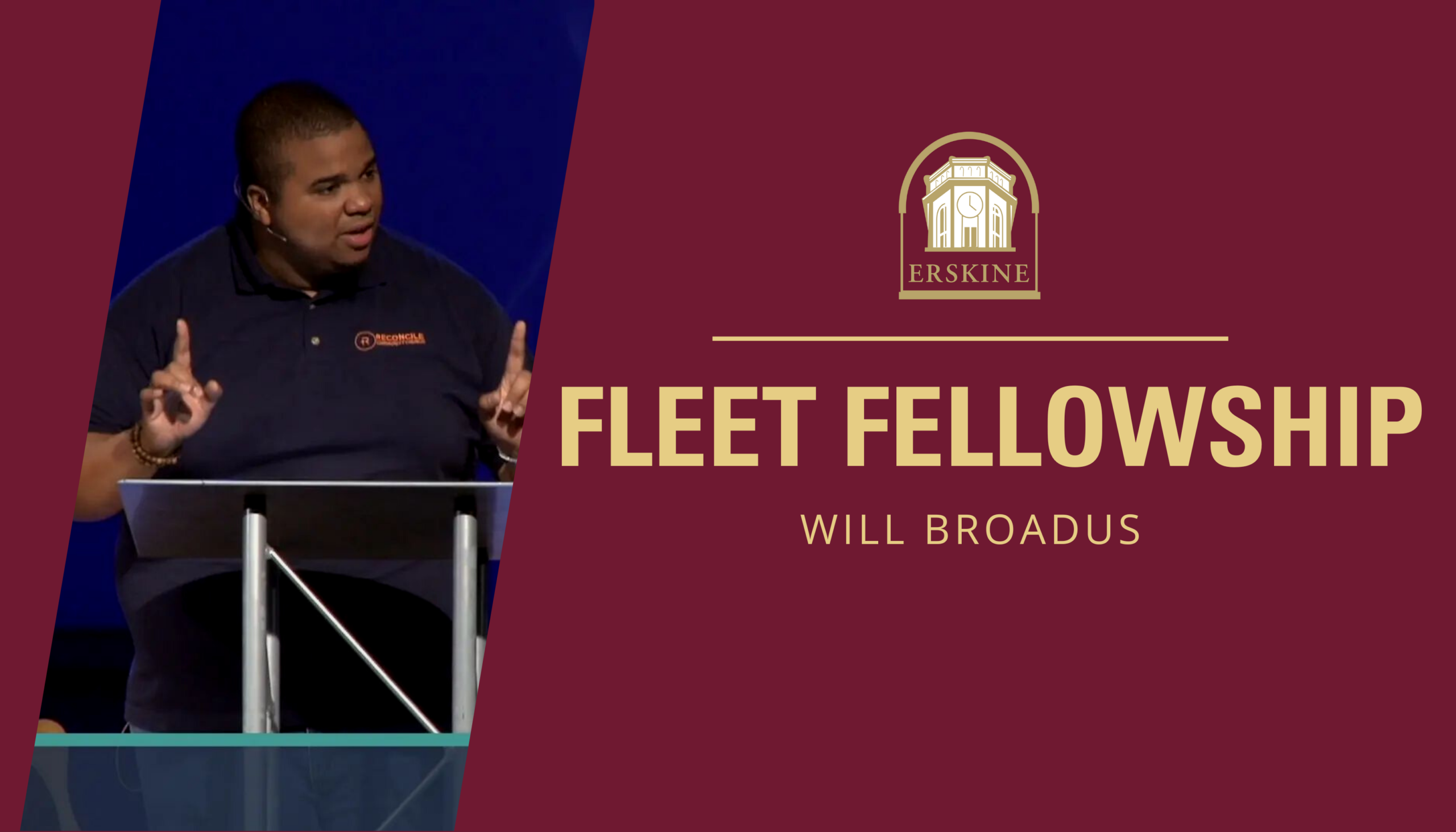 Fleet Fellowship Rev. Will Broadus