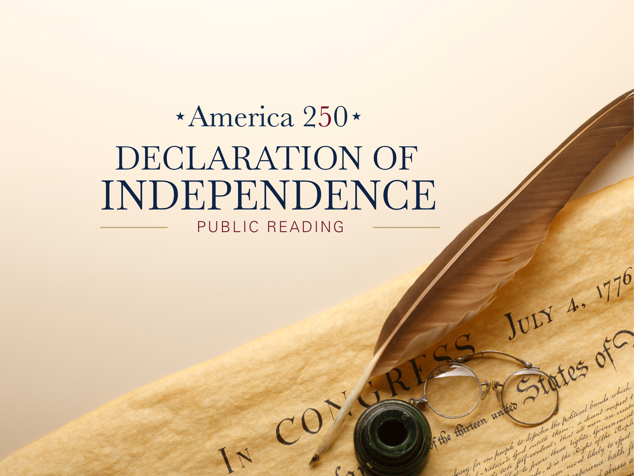 America 250 Declaration of Independence Public Reading