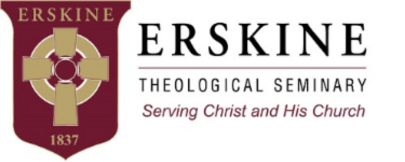 Erskine Theological Seminary Serving Christ and His Church